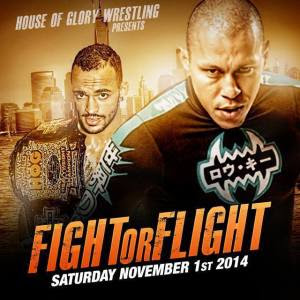 Results: House of Glory Wrestling: “Fight or Flight” – 11/1/14 – Jamaica, NY