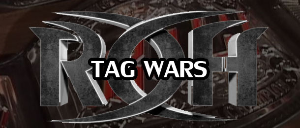 Results: Ring of Honor (ROH) – Tag Wars 2014 – 11/22/14 – Baltimore, Maryland