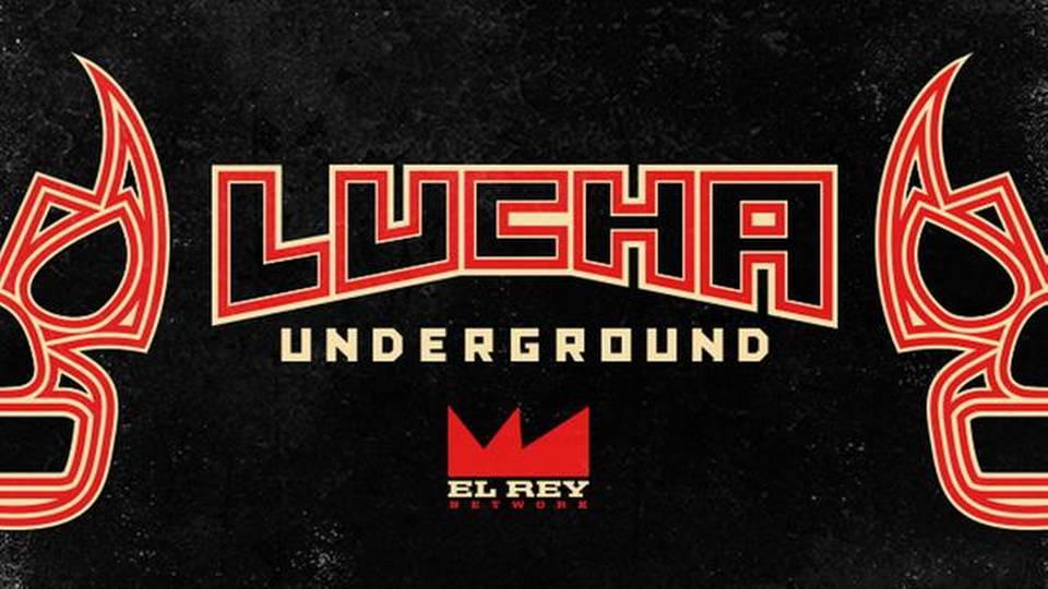 Viva La Lucha Libre: Lucha Underground 2/18/15