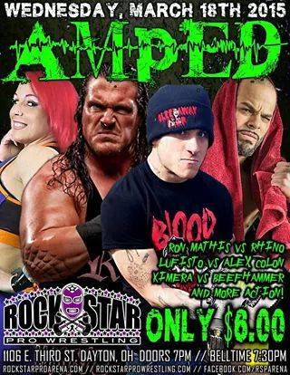 Rockstar: Wed, Mar 18 – Mathis vs. Rhino in Dayton, OH!