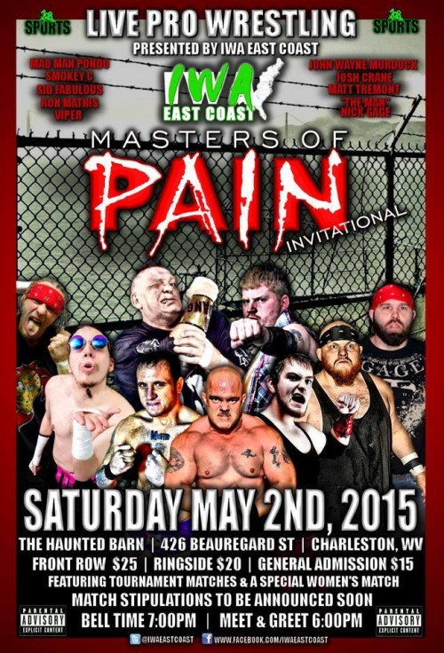 IWA East Coast ‘Masters of Pain’ – May 2 in Charleston, WV