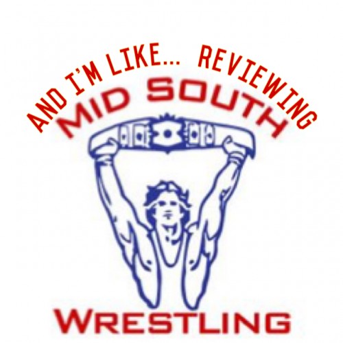 And I’m Like… (Going Old School in Mid-South Wrestling October 30th 1982)