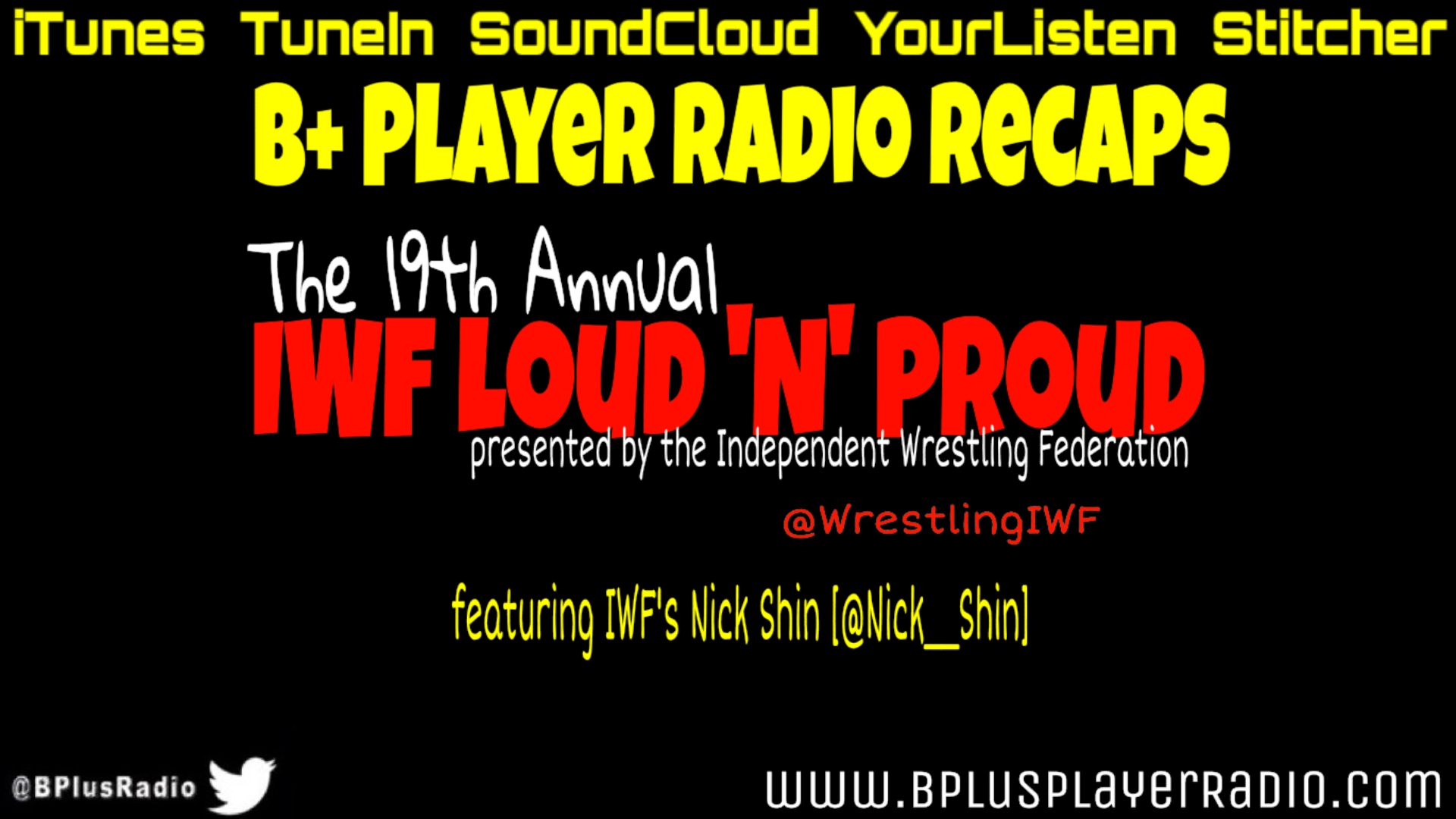 Outsiders’ Edge #60 – IWF Loud ‘N’ Proud Recap w/ Nick Shin