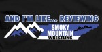 And I’m Like… (Payin Dues Reviewing NWA Smoky Mountain June 4th, 2016)